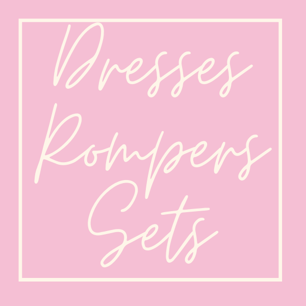Dresses, Rompers & Sets