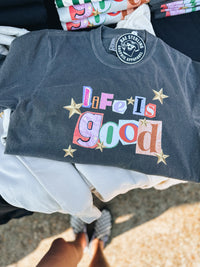 Life Is Good Tee