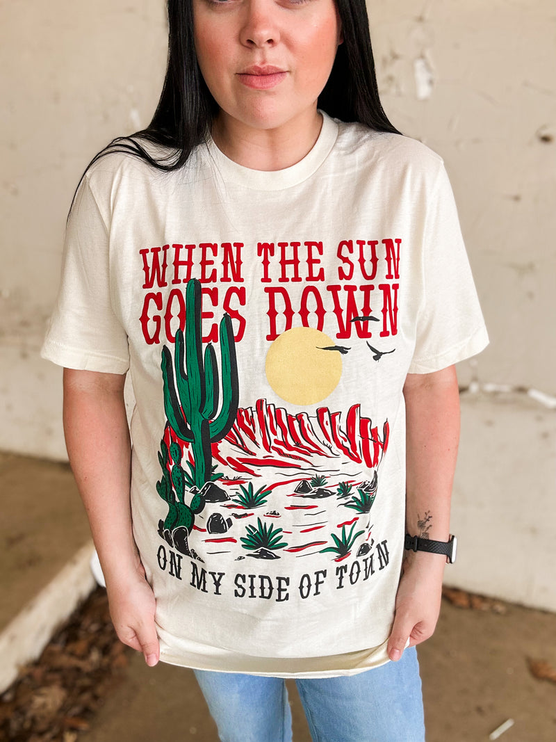 When The Sun Goes Down Graphic Tee