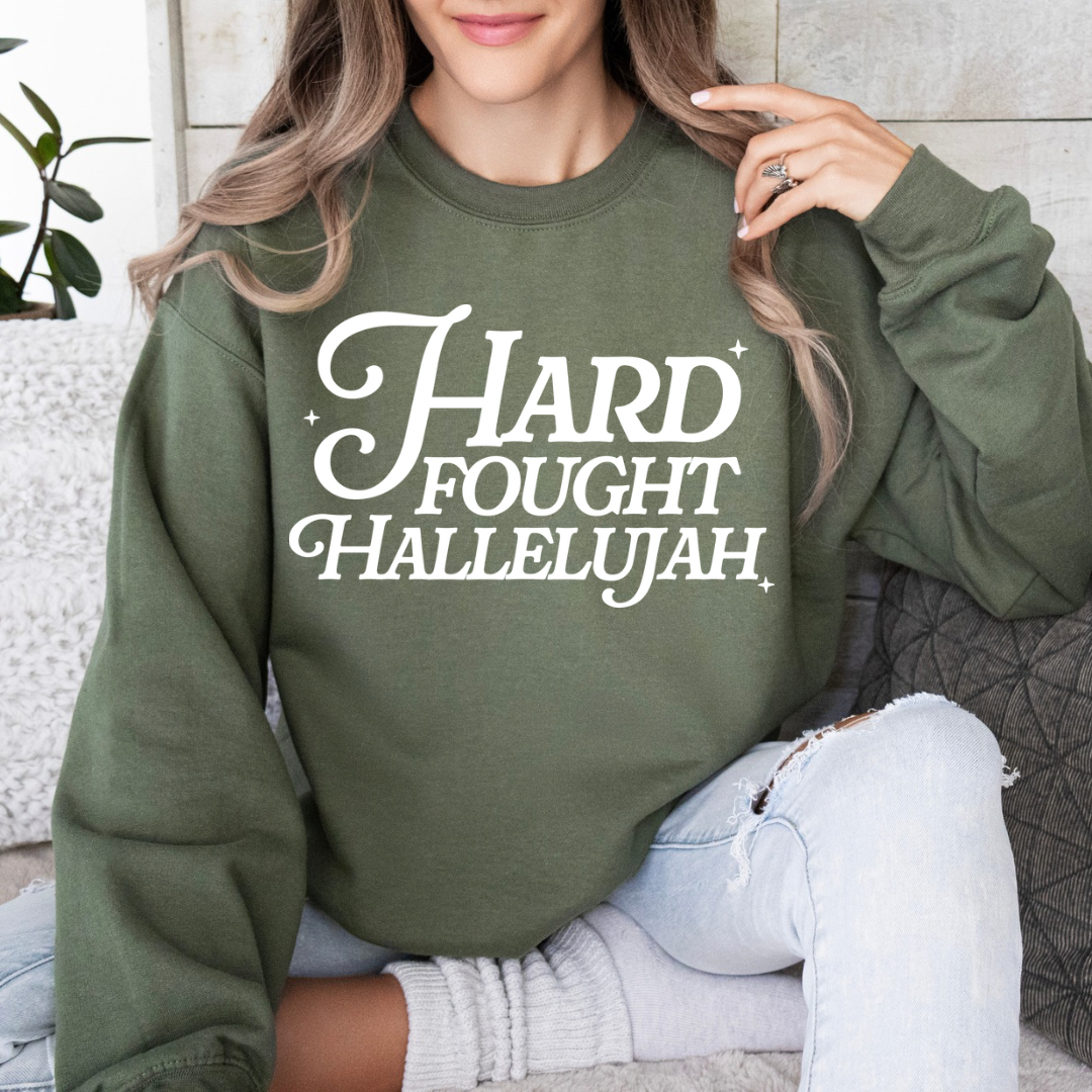 Hard fought hallelujah crewneck